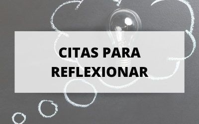 Citas de pensadores para reflexionar