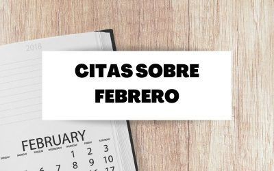 Las mejores citas sobre el mes de Febrero