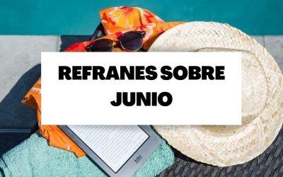 Descubre el refranero meteorológico del mes de junio