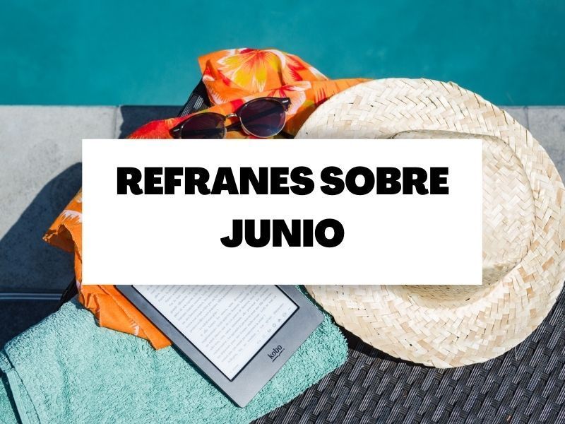 Descubre el refranero meteorológico del mes de junio